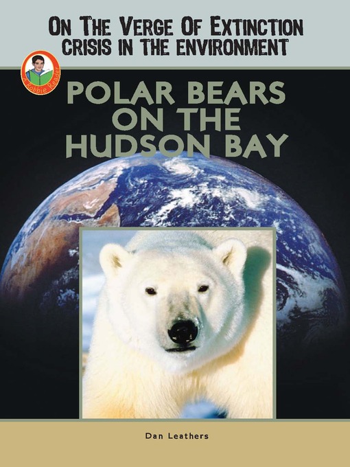 Title details for Polar Bears on the Hudson Bay by Dan Leathers - Available